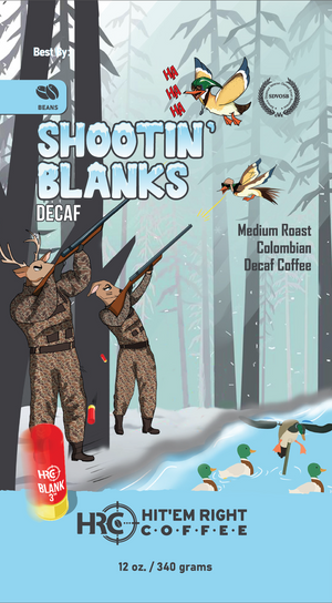 Shootin' Blanks - Medium Roast - Decaf